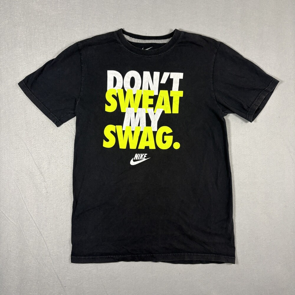Vintage Nike Don't Sweat My Swag Graphic T-Shirt Size M